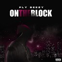 Flybeezy - On the Block
