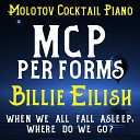 Molotov Cocktail Piano - 8 Instrumental
