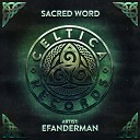 Efanderman - Sacred Word