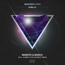 Maroto Bosco - Dune Gabriel D Or Bordoy Remix