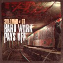 Soloman D7 feat Trademark Blud - I Have A Dream