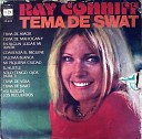 Ray Conniff - Theme From S W A T Tema De S W A T