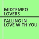 Midtempo Lovers - The Heart Says What Only the Heart Knows