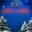 Yal T feat Meepi - 2020