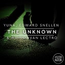 YUNA Edward Snellen Martin Van Lectro - The Unknown