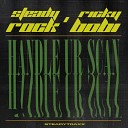 Steady Rock Ricky Bobi - Handle Ur Scan