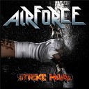Airforce - Don t Look In Her Eyes 2022 Remaster