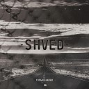 SHVED - Только начал