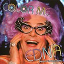 Dame Edna - You Don t Bring Me Flowers