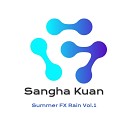 Sangha Kuan - Fx 432 Hz Rain Tube