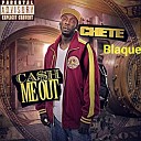 Chete Blaque - I Run This