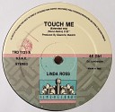 LINDA ROSS - Touch Me Extended Mix