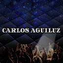 Carlos Aguiluz - No Te Vayas Sin Dios