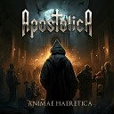 APOSTOLICA - Rest In A Bed Of Roses