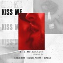 Logic Bits feat Daniel Poeta Bimoni - Kill Me Kiss Me