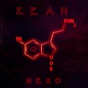 KEAN NERO - Endorphin prod by KEAN NERO