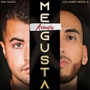 Dom Colizzi Alejandro Medina III - Me Gusta Acoustic