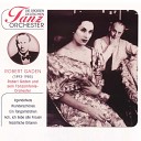 Robert Gaden und sein Tanz und Sinfonie… - Arpanetta