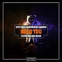Xpectra Farrukhruz Zamirov - Need You Stefre Roland Remix