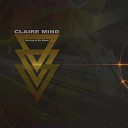 Claire Mind - I Love Shes Mysterious
