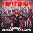 Lorna Cuban Deejay Roberto Ferrante - Short D ck Man