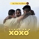 Samba do Xox - Ser Que Amor Al m do Meu Querer Fim da Tristeza Ao Vivo no Rena Vol…