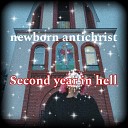 newborn antichrist - The Cassette for Memories