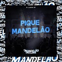 DJ LUANA SP - Pique Mandel o