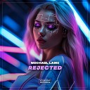 Michael Lami - Rejected