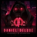 Daniel Deluxe - Phantoms