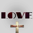 Marcus Cross - Unconditional Love
