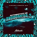 DJ LUCAS LOPES ZO feat DJ Magrin Da DZ7 HALC… - Automotivo de Andr meda 2