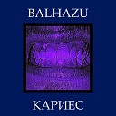 Balhazu feat Диляра2003 - Мужики жрут котят