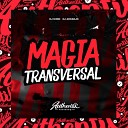 DJ KIRIN feat MC ARCANJO - Magia Transversal