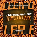 DJ LUKINHA DA ZO1 feat MC Vuk Vuk MC GW Mc… - Harmonia de Thriller Bark