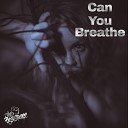 The Resistance feat Amy Be - Can You Breathe
