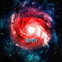 ILYA FOKIN - Body