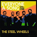 The Steel Wheels - My Name Is Sharon