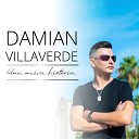 Damian Villaverde - Te Olvido en Otra Piel