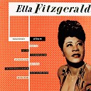 Ella Fitzgerald - I Must Have That Man