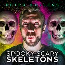 Peter Hollens - Spooky Scary Skeletons