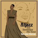 Atjazz feat Dominique Fils Aim - See Line Woman Extended Instrumental Mix
