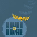 House of Never - Mystery