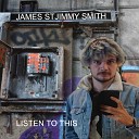James Stjimmy Smith - Song on the Radio