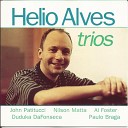 Helio Alves feat Duduka DaFonseca Nilson… - Santo Antonio