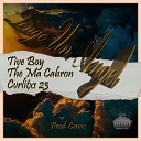 Tive Boy feat the M A cabron Cvrlitxs 23 - Tengo un Angel