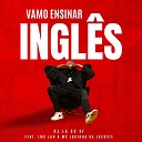 Dj Lg do Sf feat MC Lan MC Lukinha da Lacoste - Vamo ensinar ingl s