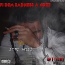 indi Kalii feat One Chance musiq - Fi Dem Badness a Joke