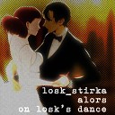 losk stirka - Alors on Losk s Dance