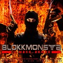 Blokkmonsta feat Schwartz H sslich Rap King Hannibal… - R uber Gangster Killer Diebe Premium Edition Bonus…